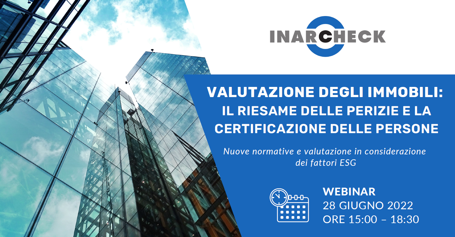 Valutazione degli immobili: il riesame delle perizie e la certificazione delle persone Valutazione degli immobili: il riesame delle perizie e la certificazione delle persone